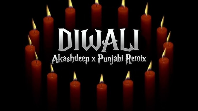 DIWALI  AKASHDEEP  REMIX BY GURU DJ  AKASHDEEP  REMIX BY GURU DJ